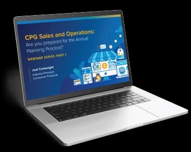 CPG Sales and Operations: Are you prepared for the Annual Planning Process?